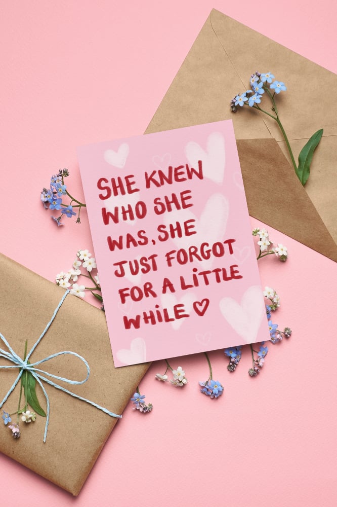 "She Knew Who She Was.."