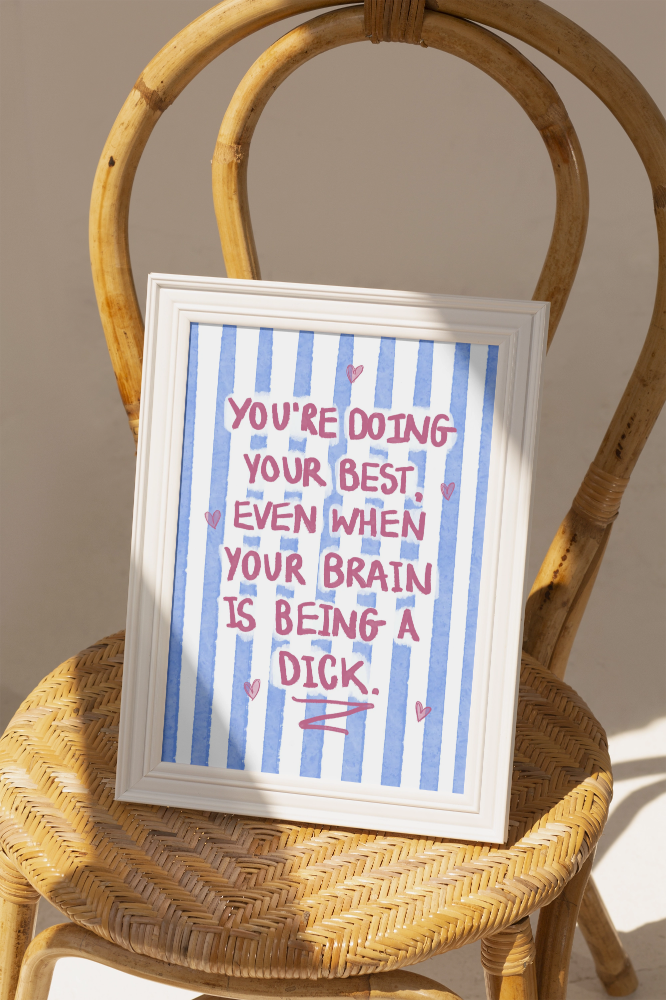 "You’re Doing Your Best" - Blue