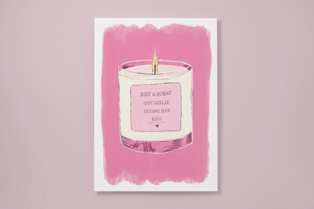 "Just A Burnt Out Girlie Trying Her Best"