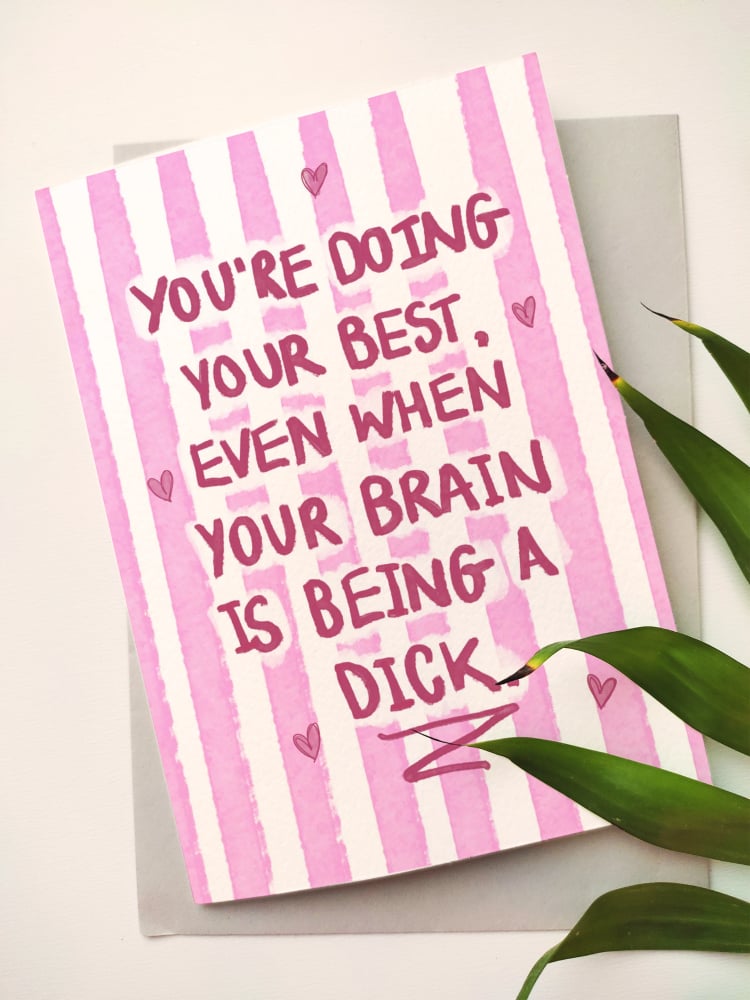 "You’re Doing Your Best" - Pink