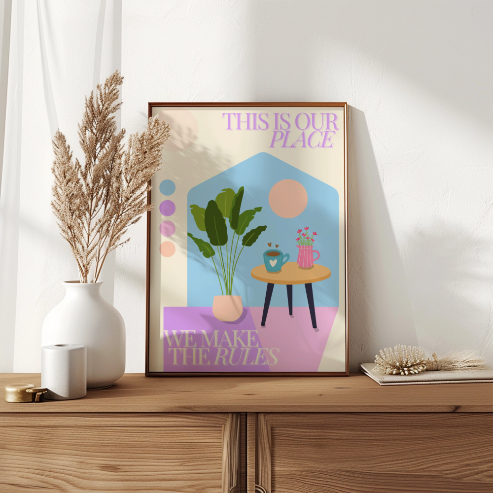 "This Is Our Place We Make The Rules" - Version 1