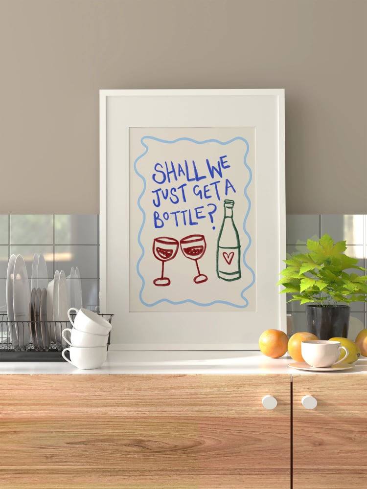 "Shall We Just Get A Bottle?"