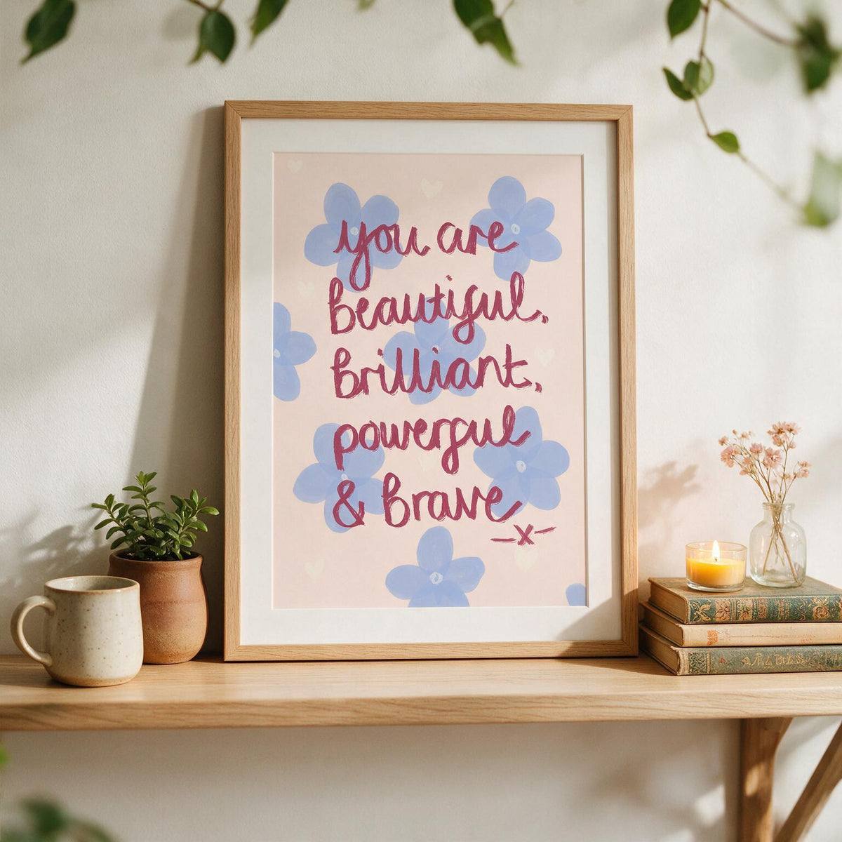 “You are Beautiful”