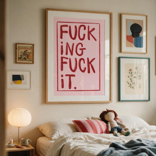 "F*cking F*ck It"- Pink & Red