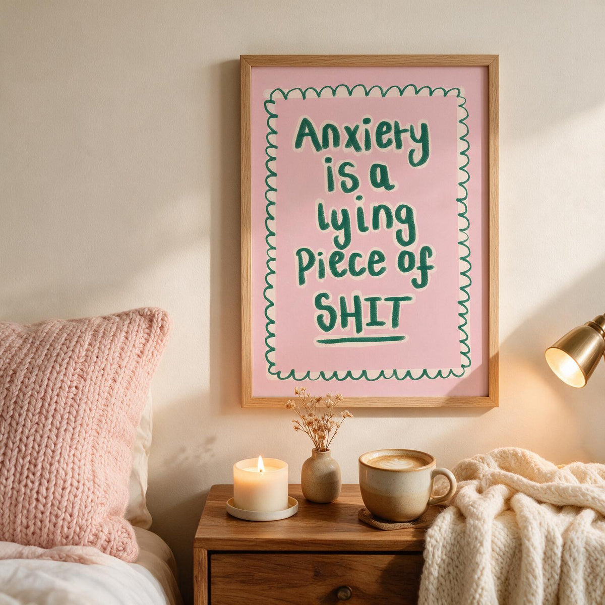 "Anxiety Is A Lying Piece Of..."